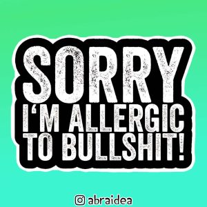 490004 - Sorry im allergic to bullshit